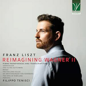 TENISCI, FILIPPO - FRANZ LISZT: REIMAGINING WAGNER II, PIAN