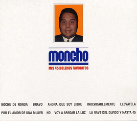 MONCHO - MIS 45 BOLEROS FAVORITOS =BOX=