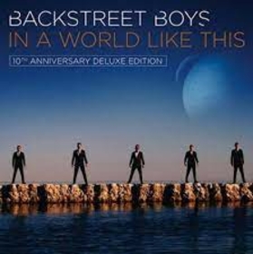 BACKSTREET BOYS - IN A WORLD LIKE THIS -DELUXE-