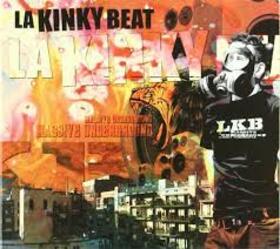 LA KINKY BEAT - MASSIVE UNDERGROUND