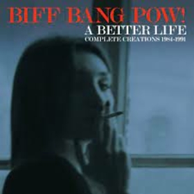 BIFF BANG POW! - A BETTER LIFE =BOX=