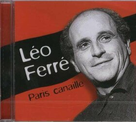 FERRE, LEO - PARIS CANAILLE VOL.2 