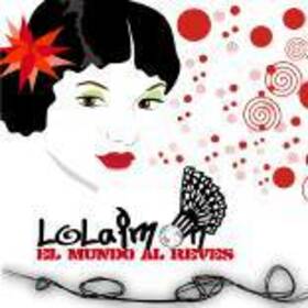 LOLAIMON - EL MUNDO AL REVES