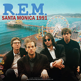 REM - SANTA MONICA 1991