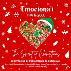 SIMFONICA DE COBLA I CORDA DE CATALUNYA - EMOCIONA'T AMB LA SCCC: SPIRIT OF CHRISTMAS