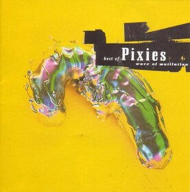 PIXIES - WAVE OF MUTILATION -HQ-