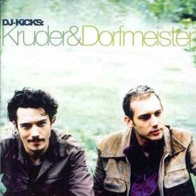 KRUDER & DORFMEISTER - DJ KICKS -HQ-