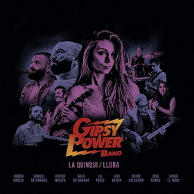 GIPSY POWER BAND - QUINQUI/LLORA