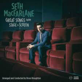 MACFARLANE, SETH - GREAT SONGS FROM STAGE AND SCREEN