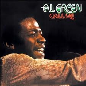 AL GREEN - CALL ME
