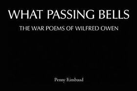 RIMBAUD, PENNY - WHAT PASSING BELLS