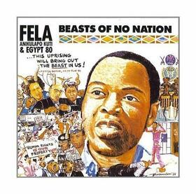 KUTI, FELA - BEASTS OF NO NATION -HQ-