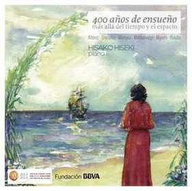 HISEKI, HISAKO - 400 AÑOS DE ENSUEÑO MAS ALLA DEL TIEMPO Y EL...