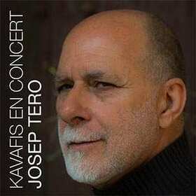 TERO, JOSEP - KAVAFIS EN CONCERT