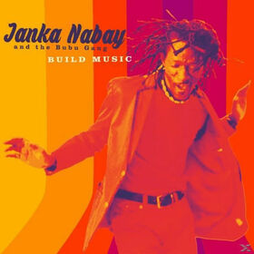 NABAY, JANKA - BUILD MUSIC