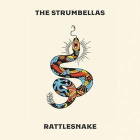 STRUMBELLAS - RATTLESNAKE/LTD.COLOURED