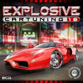 VARIOUS ARTISTS - EXPLOSIVE CAR TUNING 16