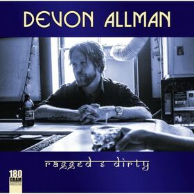 ALLMAN, DEVON - RAGGED & DIRTY