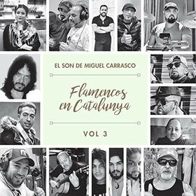 VARIOUS ARTISTS - FLAMENCOS EN CATALUNYA 3