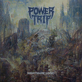 POWERTRIP - NIGHTMARE LOGIC -LTD-