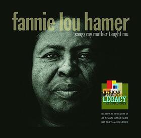 HAMER, FANNIE LOU - SONGS MY MOTHER TAUGHT ME