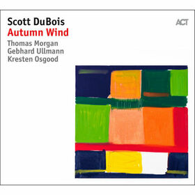 DUBOIS, SCOTT - AUTUMN WIND