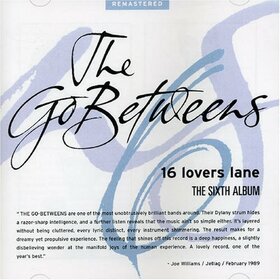 GO-BETWEENS - 16 LOVERS LANE