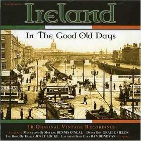 VARIOS ARTISTAS - IRELAND IN THE GOOD OLD D
