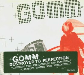 GOMM - DESTROYED TO PERFECTION