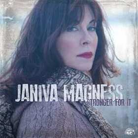 MAGNESS, JANIVA - STRONGER FOR IT