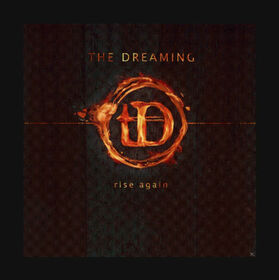 DREAMING - RISE AGAIN