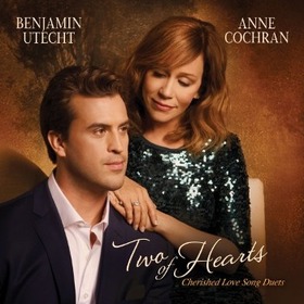 UTECHT, BENJAMIN - TWO OF HEARTS:CHERISHED LOVE SONG DUETS