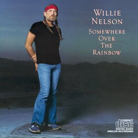 NELSON, WILLIE - SOMEWHERE OVER THE RAINBO