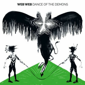 WEB WEB - DANCE OF THE DEMONS