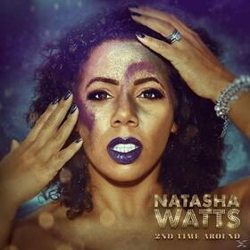 WATTS, NATASHA - 2ND TIME AROUND