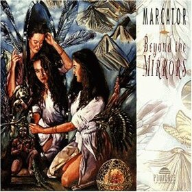 MARCATOR - BEYOND THE MIRRORS