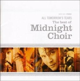 MIDNIGHT CHOIR - BEST OF