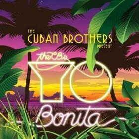CUBAN BROTHERS - YO BONITA