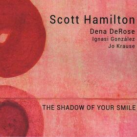 HAMILTON, SCOTT - SHADOW OF YOUR SMILE