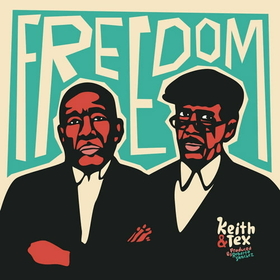 KEITH & TEX - FREEDOM -HQ-