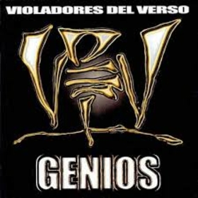 VIOLADORES DEL VERSO - GENIOS -HQ-