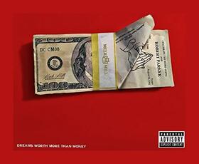 MEEK MILL - DREAM WORTH MORE THAN MONEY