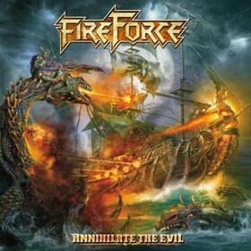 FIREFORCE - ANNIHILATE THE EVIL