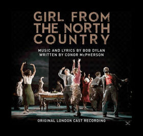 MUSICAL - GIRL FROM THE NORTH COUNTRY