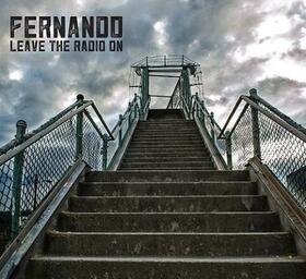 FERNANDO - LEAVE THE RADIO ON