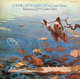 SMITH, LONNIE LISTON - REFLECTIONS OF A GOLDEN DREAM