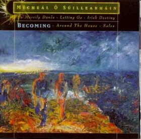 O'SUILLEABHAIN, MICHAEL - BECOMING