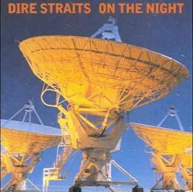 DIRE STRAITS - ON THE NIGHT