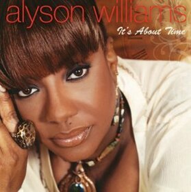 WILLIAMS, ALYSON - IT'S ABOUT TIME