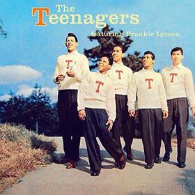 TEENAGERS - FEATURING FRANKIE LYMON